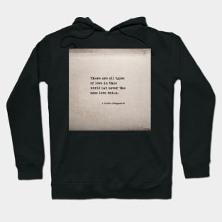 All types of love - Fitzgerald in antique book Hoodie